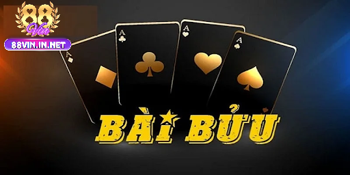 Giới thiệu sơ lược về Bài Bửu 88vin