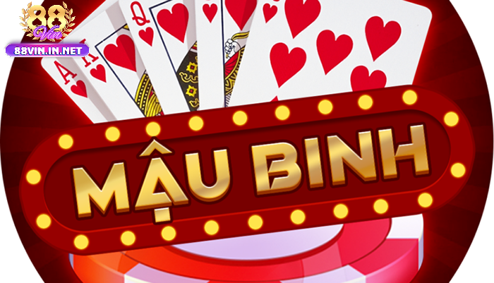 Giới thiệu về Bài Mậu Binh 88vin